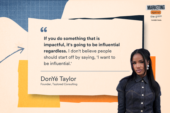If you do something that is impactful, it's going to be influential regardless. I don't believe people should start off by saying, 'I want to be influential.'